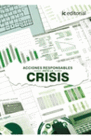 ACCIONES RESPONSABLES ANTE LA CRISIS