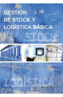 GESTIN DE STOCK Y LOGSTICA BSICA