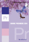 ADOBE PREMIERE PRO CS4