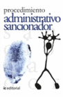 EL PROCEDIMIENTO ADMINISTRATIVO SANCIONADOR
