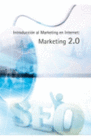INTRODUCCI�N AL MARKETING EN INTERNET: MARKETING 2.0