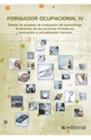 DISE�O DE PRUEBAS DE EVALUACI�N DEL APRENDIZAJE. EVALUACI�N DE LAS ACCIONES FORMATIVAS
