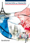 INICIACI�N AL FRANC�S + CD-ROM