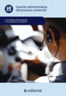 GESTI�N ADMINISTRATIVA DEL PROCESO COMERCIAL