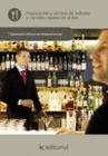PREPARACI�N Y SERVICIO DE BEBIDAS Y COMIDAS R�PIDAS EN EL BAR