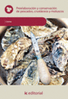 PREELABORACI�N Y CONSERVACI�N DE PESCADOS, CRUST�CEOS Y MOLUSCOS
