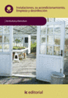 INSTALACIONES, SU ACONDICIONAMIENTO, LIMPIEZA Y DESINFECCI�N
