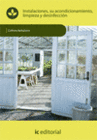 INSTALACIONES, SU ACONDICIONAMIENTO, LIMPIEZA Y DESINFECCI�N