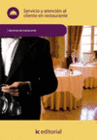 SERVICIO Y ATENCI�N AL CLIENTE EN RESTAURANTE
