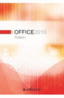 OFFICE 2010. 2 VOLUMENES
