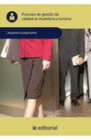 PROCESOS DE GESTI�N DE CALIDAD EN HOSTELER�A Y TURISMO