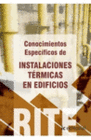 CONOCIMIENTOS ESPECÍFICOS DE INSTALACIONES TÉRMICAS EN EDIFICIOS RITE 4