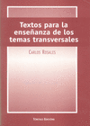 TEXTOS PARA LA ENSE�ANZA DE LOS TEMAS TR