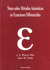 NOTAS SOBRE M�TODOS ASINT�TICOS EN ECUACIONES DIFERENCIALES
