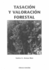 TASACIN Y VALORACIN FORESTAL