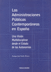 LAS ADMINISTRACIONES P�BLICAS CONTEMPOR�NEAS EN ESPA�A