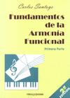 FUNDAMENTOS DE ARMONIA FUNCIONAL PRIMERA PARTE