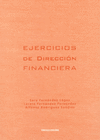 EJERCICIOS DE DIRECCI�N FINANCIERA (CONTIENE CD)