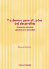 TRASTORNOS GENERALIZADOS DEL DESARROLLO