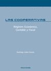 LAS COOPERATIVAS. RGIMEN ECONMICO, CONTABLE Y FISCAL