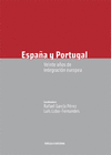 ESPA�A Y PORTUGAL, VEINTE A�OS DE INTEGRACI�N EUROPEA