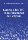GALICIA Y LAS TIC EN LA ENSE�ANZA DE LENGUAS