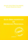GU�A BIBLIOGR�FICA DE DERECHO PROCESAL
