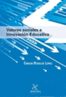 VALORES SOCIALES E INNOVACIN EDUCATIVA