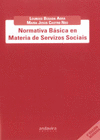 NORMATIVA B�SICA EN MATERIA DE SERVIZOS SOCIAIS. 2� EDICI�N