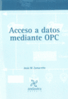 ACCESO A DATOS MEDIANTE OPC