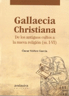 GALLAECIA CHRISTIANA