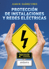 PROTECCIN DE INSTALACIONES Y REDES ELCTRICAS