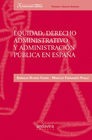 EQUIDAD DERECHO ADMINISTRATIVO Y ADMINISTRACION PUBLICA EN ESPAA