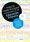 PROBAS DE CRIBADO DA LINGUAXE ESCRITA PARA 2' DE EDUCACION PRIMARIA