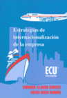 ESTRATEGIAS DE INTERNACIONALIZACION DE LA EMPRESA