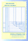 ORGANIZACION PRACTICA DE OBRA. 2� EDICION