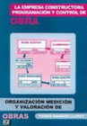LA EMPRESA CONSTRUCTORA, PROGRAMACION Y CONTROL DE OBRA