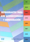 REFRIGERANTES PARA AIRE ACONDICIONADO Y REFRIGERACION
