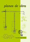 PLANES DE OBRA. 5� EDICION