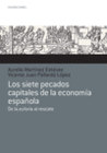SIETE PECADOS CAPITALES ECONOMIA ESPA�OLA