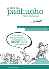 EL LIBRO DEL PACHUCHO Y DE LA PACHUCHA