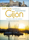 GUIA TOTAL TUR�STICA Y MONUMENTAL DE GIJ�N
