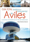 GUIA TOTAL TURISTICA Y MONUMENTAL DE AVILES