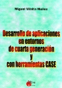 DESARROLLO DE APLICACIONES EN ENTORNOS DE CUARTA GENERACI�N Y CON HERRAMIENTAS C