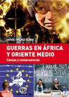 GUERRAS EN AFRICA Y ORIENTE MEDIO CAUSAS Y CONSECUENCIAS
