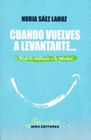 CUANDO VUELVES A LEVANTARTE DESDE LA RESILIENCIA A LA FELICIDAD
