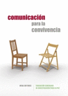 COMUNICACION PARA LA CONVIVENCIA