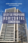 LEY DE PROPIEDAD HORIZONTAL COMENTADA LA