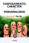 TEMPERAMENTO CARACTER Y PERSONALIDAD