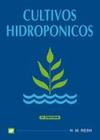 CULTIVOS HIDROP�NICOS. NUEVAS T�CNICAS DE PRODUCCI�N